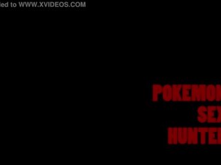 Pokemon adulte vidéo chasseur ãâ¢ãâãâ¢ bande annonce ãâ¢ãâãâ¢ 4k ultra hd